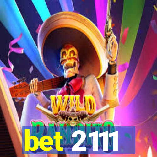 bet 2111